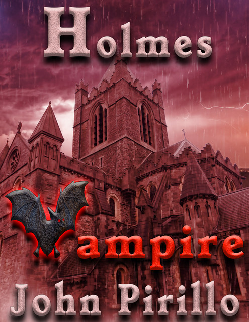 Holmes Count Vampire, John Pirillo