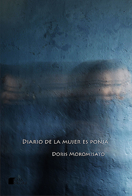 Diario de la mujer es ponja, Doris Moromisato