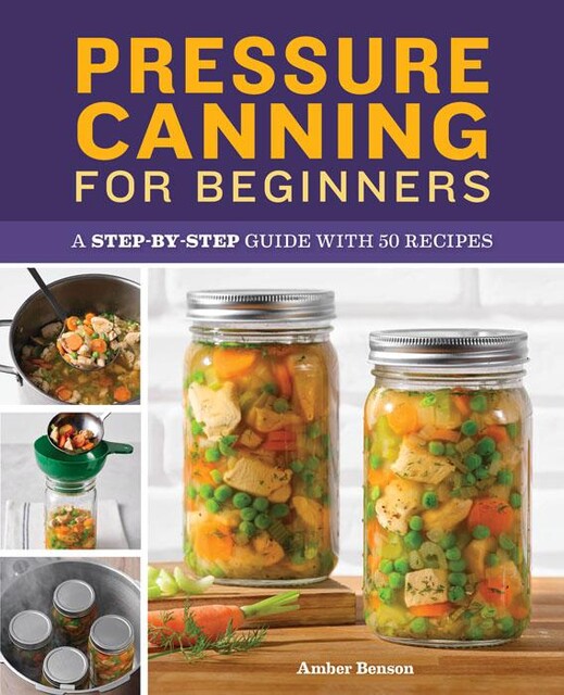 Pressure Canning for Beginners, Amber Benson