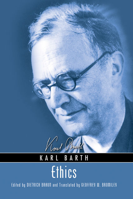 Ethics, Karl Barth