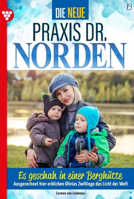 Die neue Praxis Dr. Norden 19 – Arztserie, Carmen von Lindenau