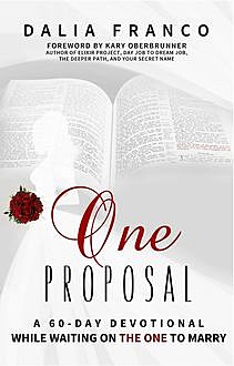 One Proposal, Dalia Franco