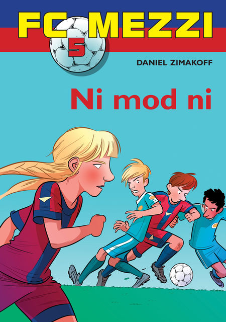 FC Mezzi 5: Ni mod ni, Daniel Zimakoff