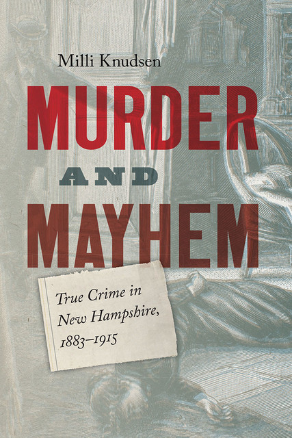 Murder and Mayhem, Milli Knudsen