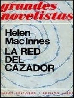 La Red Del Cazador, Helen MacInnes