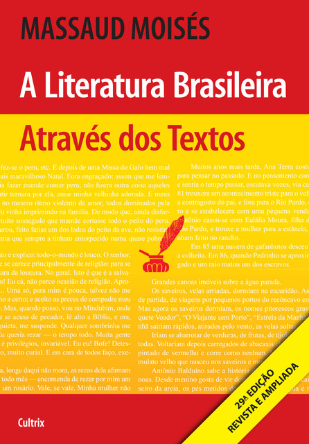 A Literatura Brasileira Através dos Textos, Massaud Moisés