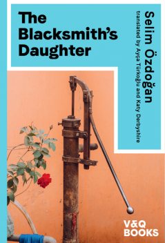 The Blacksmith's Daughter, Selim Özdogan