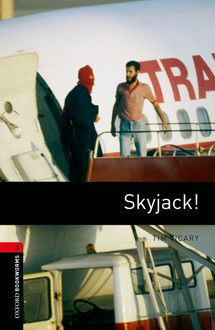 Skyjack, Tim Vicary