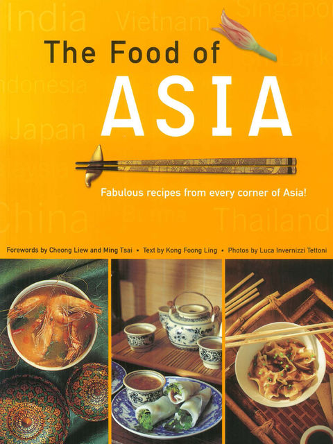 The Food of Asia, Kong Foong Ling
