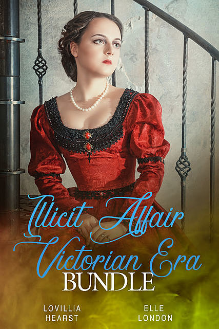 Illicit Affair Victorian Era Bundle, Elle London, Lovillia Hearst