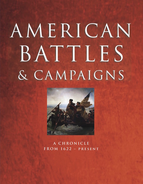 American Battles and Campaigns, Kevin Dougherty, Rob Rice, Hunter Keeter