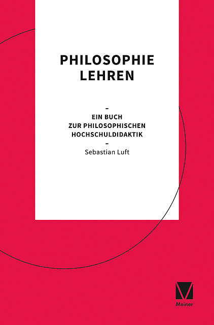 Philosophie lehren, Sebastian Luft