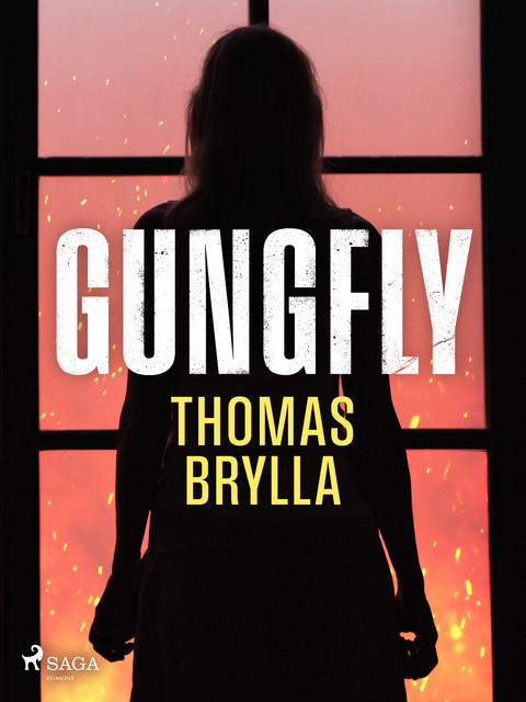 Gungfly, Thomas Brylla