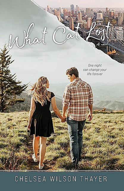 What Cat Lost, Chelsea Thayer
