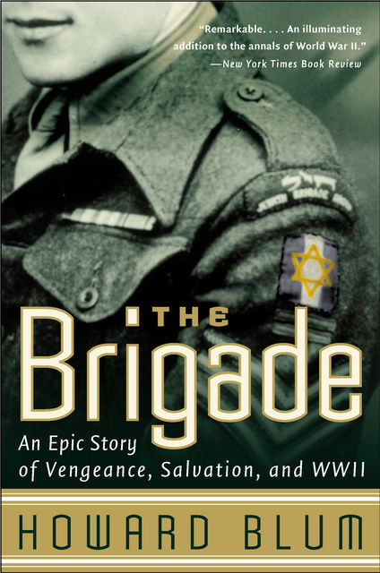 The Brigade, Inc., Hardscrabble Entertainment, Howard Blum