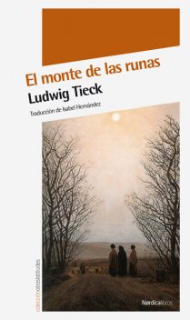 El monte de las runas, Ludwig Tieck