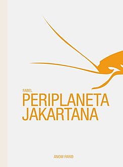 Periplaneta Jakartana, Anom Farid