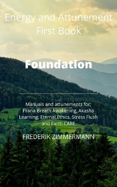Energies and Attunement, Frederik Zimmermann