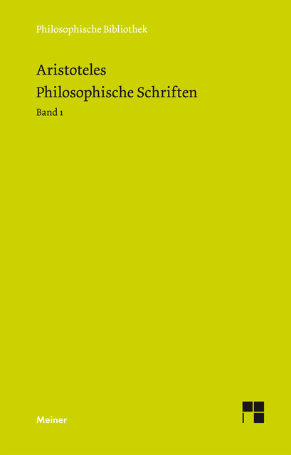Philosophische Schriften. Band 1, Aristoteles