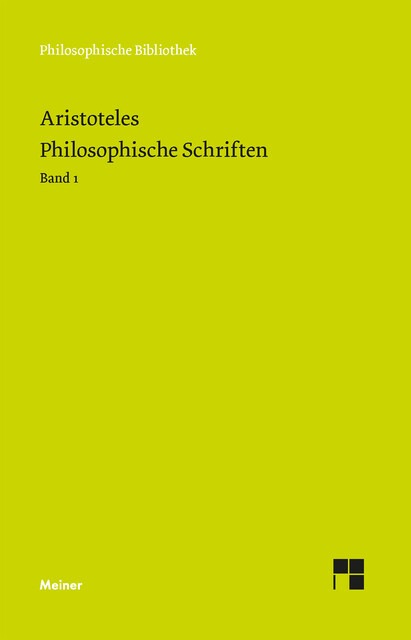 Philosophische Schriften. Band 1, Aristoteles