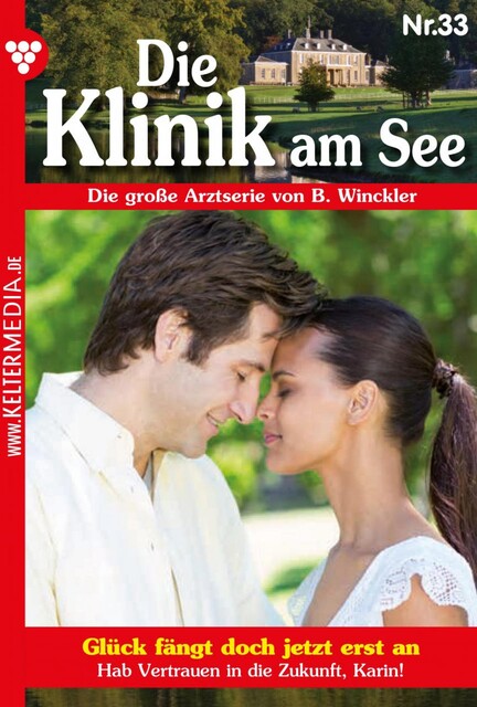 Die Klinik am See 33 – Arztroman, Britta Winckler
