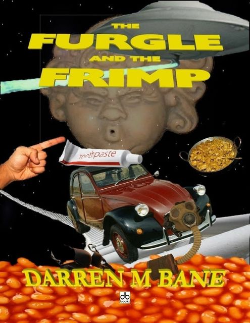 The Furgle and the Frimp, Darren M Bane