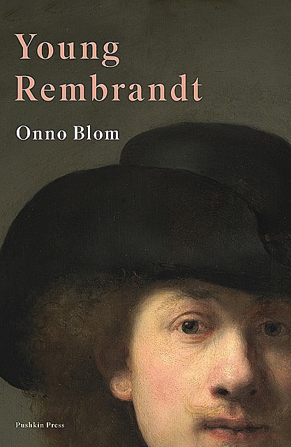 Young Rembrandt, Onno Blom