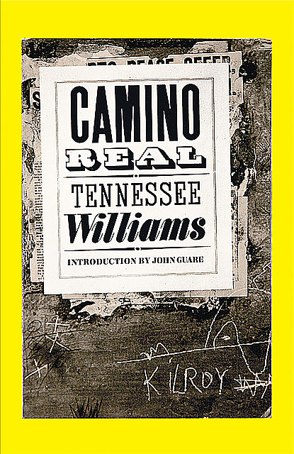 Camino Real, Tennessee Williams