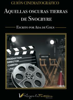 Aquellas oscuras tierras de Snogbyre, Ada De Goln