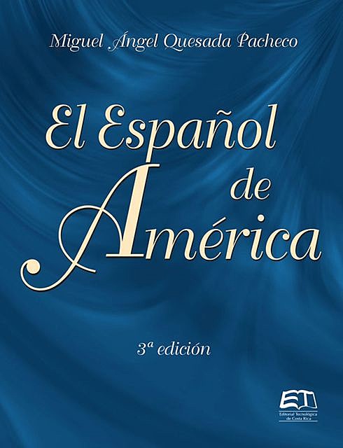 El Español de América, Miguel Ángel Quesada Pacheco