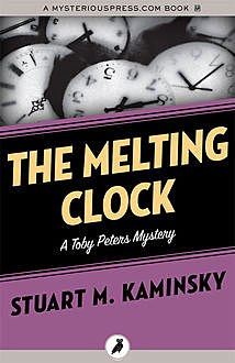 The Melting Clock, Stuart Kaminsky