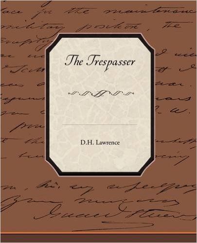 The Trespasser, David Herbert Lawrence