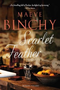 Scarlet Feather, Maeve Binchy