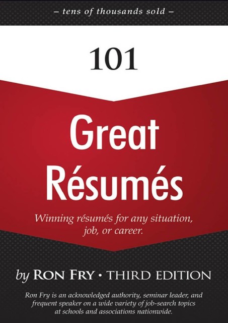 101 Great Résumés, Ron Fry