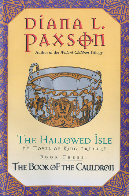 The Hallowed Isle Book Three, Diana L.Paxson