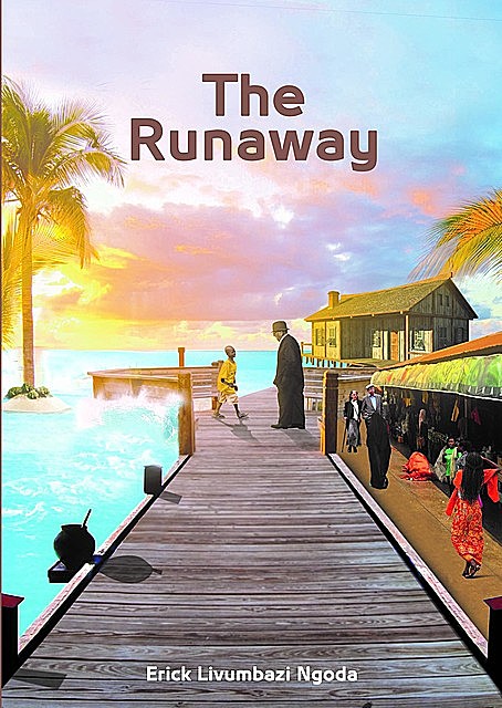 The Runaway, Erick Livumbazi Ngoda