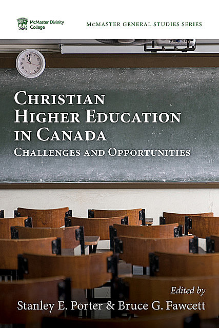 Christian Higher Education in Canada, Stanley E. Porter