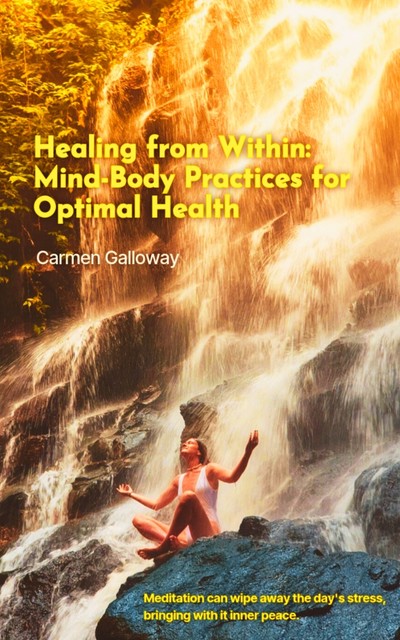 Healing from Within, Carmen Galloway
