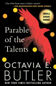 Parable of the Talents, Octavia E.Butler