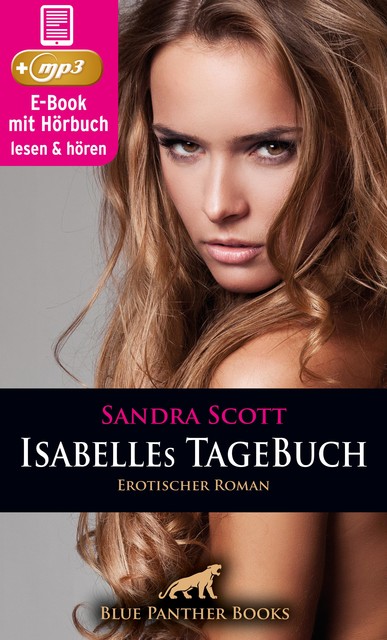 Isabelles TageBuch | Erotik Audio Story | Erotisches Hörbuch, Sandra Scott