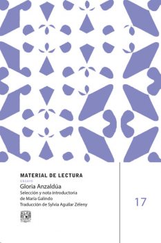 Gloria Anzaldúa. Material de lectura, Gloria Anzaldúa