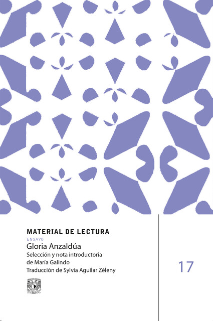 Gloria Anzaldúa. Material de lectura, Gloria Anzaldúa