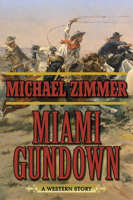 Miami Gundown, Michael Zimmer