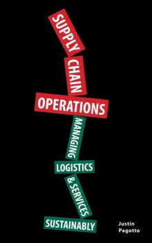 SUPPLY CHAIN OPERATIONS, Justin Pagotto