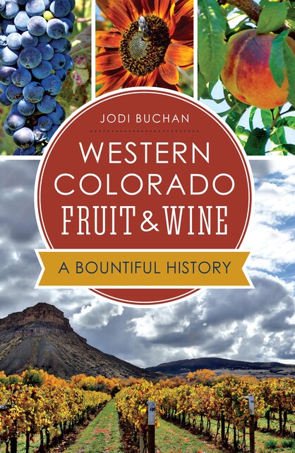 Western Colorado Fruit & Wine, Jodi Buchan