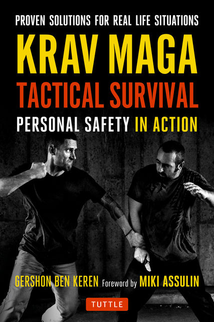 Krav Maga Tactical Survival, Gershon Ben Keren