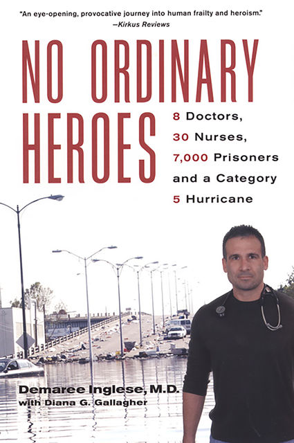 No Ordinary Heroes, Demaree Inglese, Diana G. Gallagher