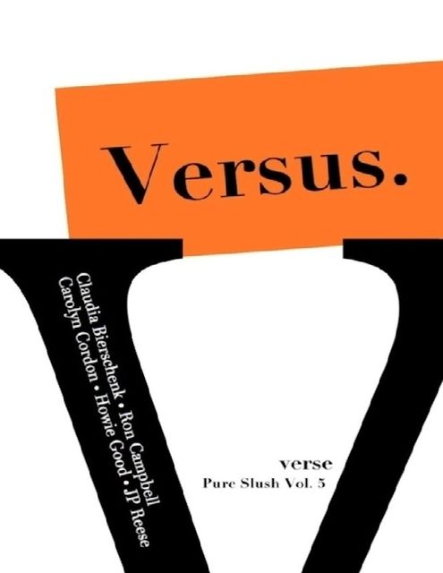 Versus. Pure Slush Vol. 5, Pure Slush