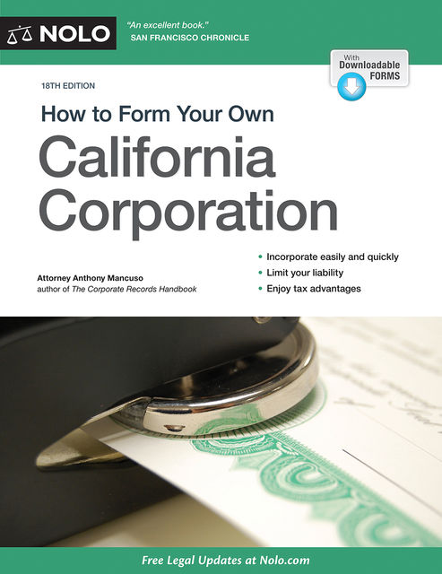 How to Form Your Own California Corporation, Anthony Mancuso