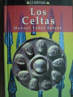 Los Celtas, Manuel Yáñez Solana